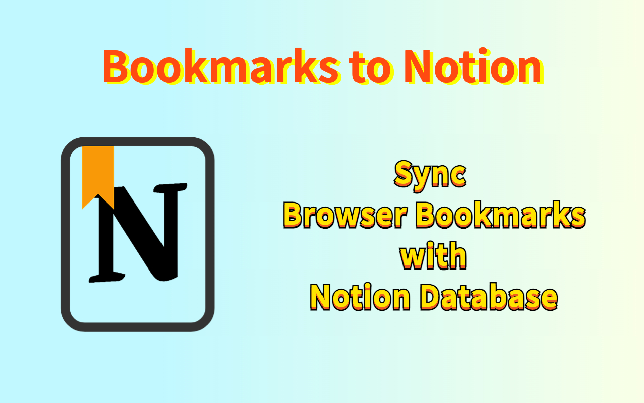 Bookmarks to Notion