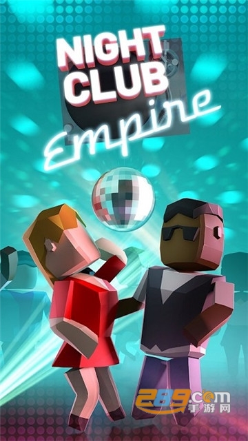Nightclub Empire(夜总会帝国无限钞票钻石破解版虫虫助手)v0.8.01最新版