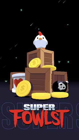 Super Fowlstapp